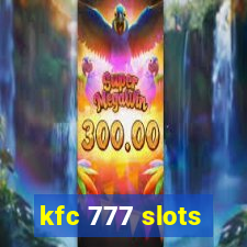 kfc 777 slots